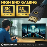 OEHLBACH Flex Evolution 2.1. UHD Ultra High-Speed HDMI® Kabel 8K